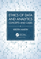Ethics of Data and Analytics: Concepts and Cases 1032062932 Book Cover