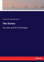 The Drama: Its Law and Technique 1172822840 Book Cover