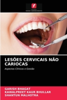 LESÕES CERVICAIS NÃO CARIOCAS: Aspectos Clínicos e Gestão 6204079808 Book Cover