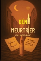 Déni meurtrier (French Edition) B0FMK173FS Book Cover