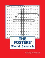 The Fosters' Word Search: Variety of Topics! 1545396116 Book Cover