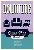 Downtime Game Pad 1474838219 Book Cover