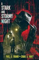 A Stark and Stormy Night 1534905162 Book Cover