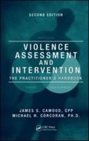 Violence Assessment and Intervention: The Practitioner's Handbook 1420071122 Book Cover