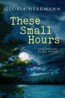 These Small Hours 1839437294 Book Cover