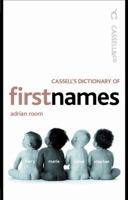 Cassell of First Names Dictionary 0304362263 Book Cover
