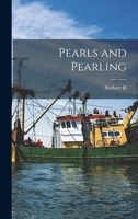 Pearls and Pearling 101744157X Book Cover
