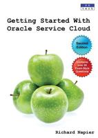 Getting Started with Oracle Service Cloud 0995656568 Book Cover