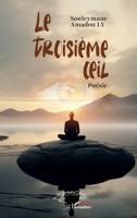 Le troisième œil: Poésie (French Edition) 2336464721 Book Cover