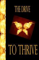 The Drive to Thrive Anthology: 2nd Annual WUFC Writing Contest Winning Entries and Distinguished Guests 1939614244 Book Cover