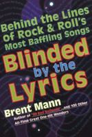 Blinded by the Lyrics 0806526955 Book Cover