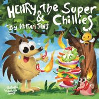 Henry and the Super Chillies 064840630X Book Cover