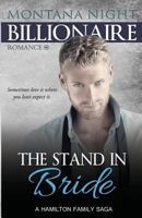 Billionaire Romance: The Stand In Bride 1683050215 Book Cover