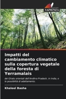 Impatti del cambiamento climatico sulla copertura vegetale della foresta di Yerramalais (Italian Edition) 6207896874 Book Cover