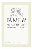 Fame & Responsibility at Winford College 1847286348 Book Cover