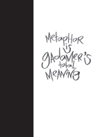 Madding Mission "Metaphor Is Gadamer's Total Meaning" Jotter Book 1300508655 Book Cover