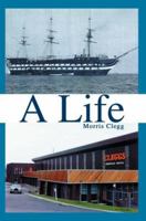 A Life 0595343007 Book Cover