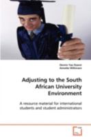 Adjusting to the South African University Environment 3639088581 Book Cover