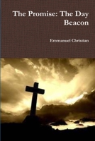 The Promise: The Day Beacon 1312019425 Book Cover