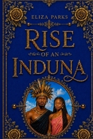 Rise of an Induna B0HF11CBWL Book Cover