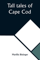 Tall tales of Cape Cod 9357923519 Book Cover