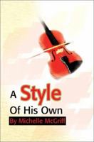 A Style of His Own 0595208347 Book Cover