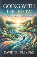 Going with the Flow 1534703551 Book Cover