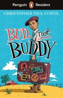 Penguin Readers Level 4: Bud, Not Buddy (ELT Graded Reader) 0241589029 Book Cover