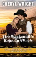 The Blacksmith's Reluctant Bride 0648415880 Book Cover