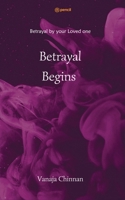 Betrayal Begins 9354587739 Book Cover