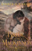 Bride of the MacKinnon: A Highlands Romance (The MacKinnon Brides) B0HFP1WDHF Book Cover