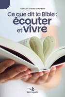 Ce que dit la Bible: écouter et vivre (French Edition) 2889262960 Book Cover