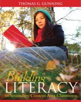 Building Literacy in Secondary Content Area Classrooms [with MyEducationLab & eText Access Code] 0205580815 Book Cover