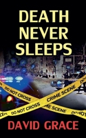 Death Never Sleeps B0F1R7LPHC Book Cover