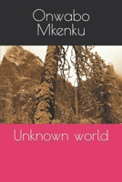 Unknown world B0C1J3FXRP Book Cover