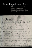 Mier Expedition Diary: A Texan Prisoner's Account 0292780915 Book Cover