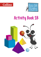 Busy Ant Maths European edition – Activity Book 1B 0008157340 Book Cover