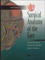 Surgical Anatomy of the Face 0881679453 Book Cover