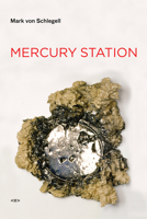 Mercury Station 1584350717 Book Cover