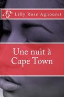 Une nuit à Cape Town 1540324710 Book Cover