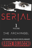 S E R I A L: VOLUME 1 B0FJNPNHG8 Book Cover