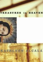 Treasures in Heaven: A Novel 0811829537 Book Cover