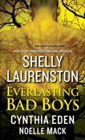 Everlasting Bad Boys 0758228503 Book Cover