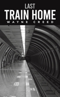 Last Train Home B0GHYFG1V9 Book Cover