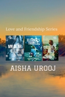 Love and Friendship series: Complete Collection 177817356X Book Cover