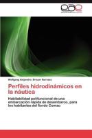 Perfiles Hidrodinamicos En La Nautica 3846573388 Book Cover