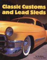 Classic Customs and Lead Sleds 0760308519 Book Cover
