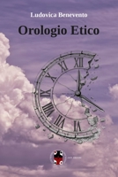 Orologio Etico (Italian Edition) B0GQGR4T1Z Book Cover