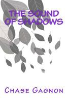 The Sound of Shadows 1501072978 Book Cover