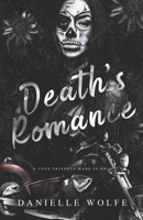 Death's Romance: A Day of the Dead Motorcycle Romance (The Haunted Hearts Series) B0G2LC3FDH Book Cover